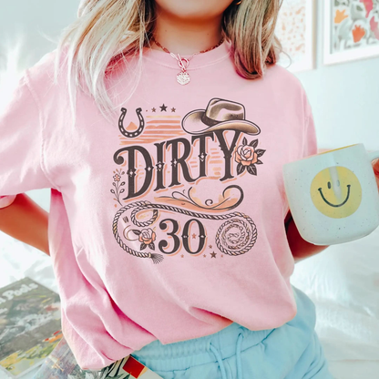 Dirty 30 Unisex Garment-Dyed T-Shirt - Fun Birthday Celebration Tee Printify