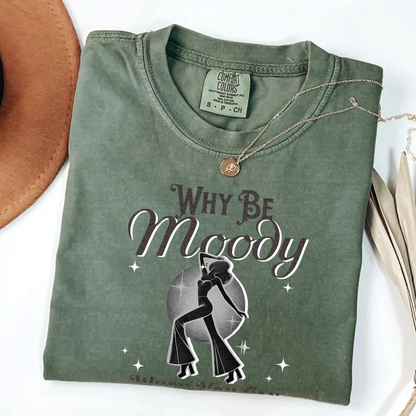 Why Be Moody When You Can Shake Your Booty? Vintage Dancing T Shirt Botanica Print Haus