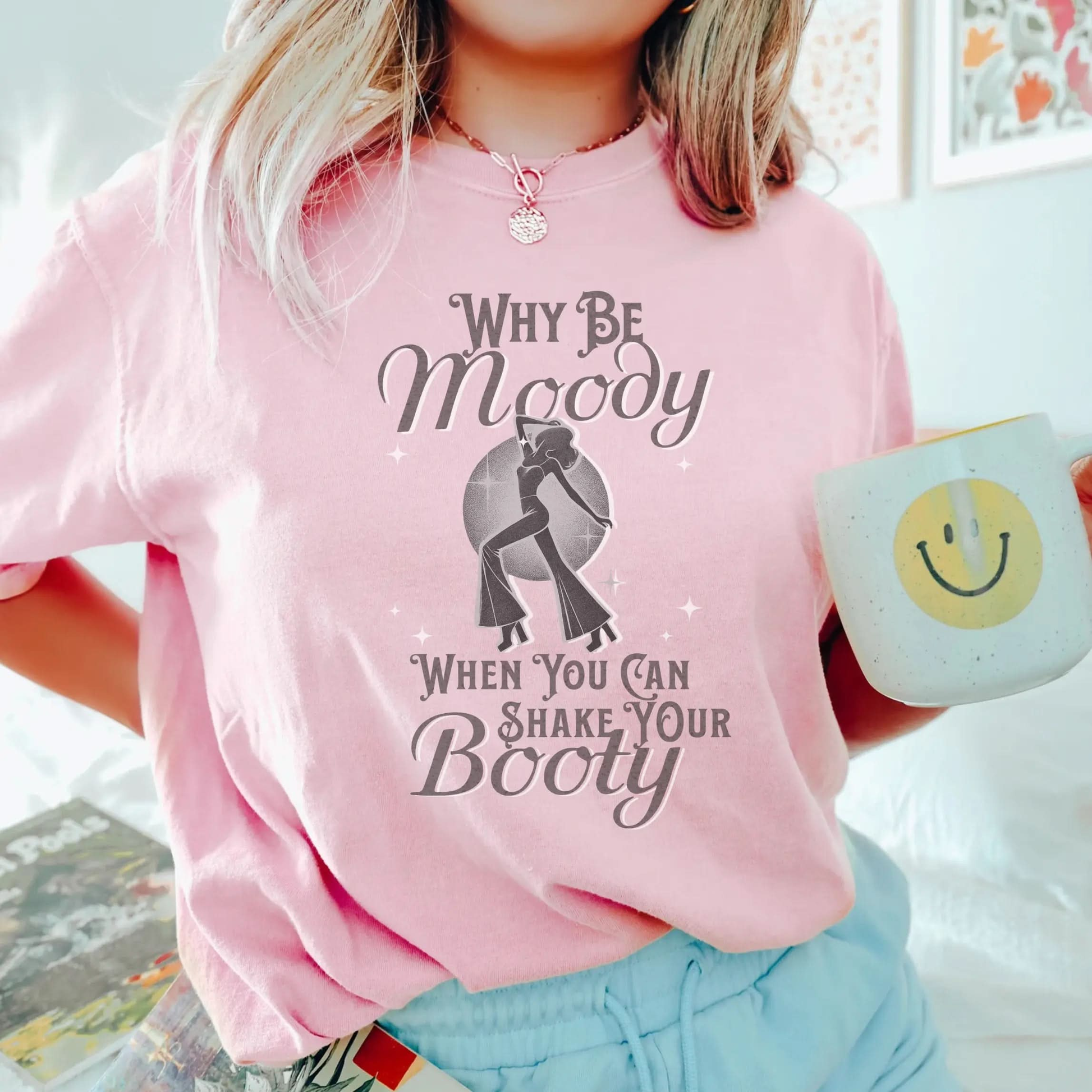 Why Be Moody When You Can Shake Your Booty? Vintage Dancing T Shirt Botanica Print Haus