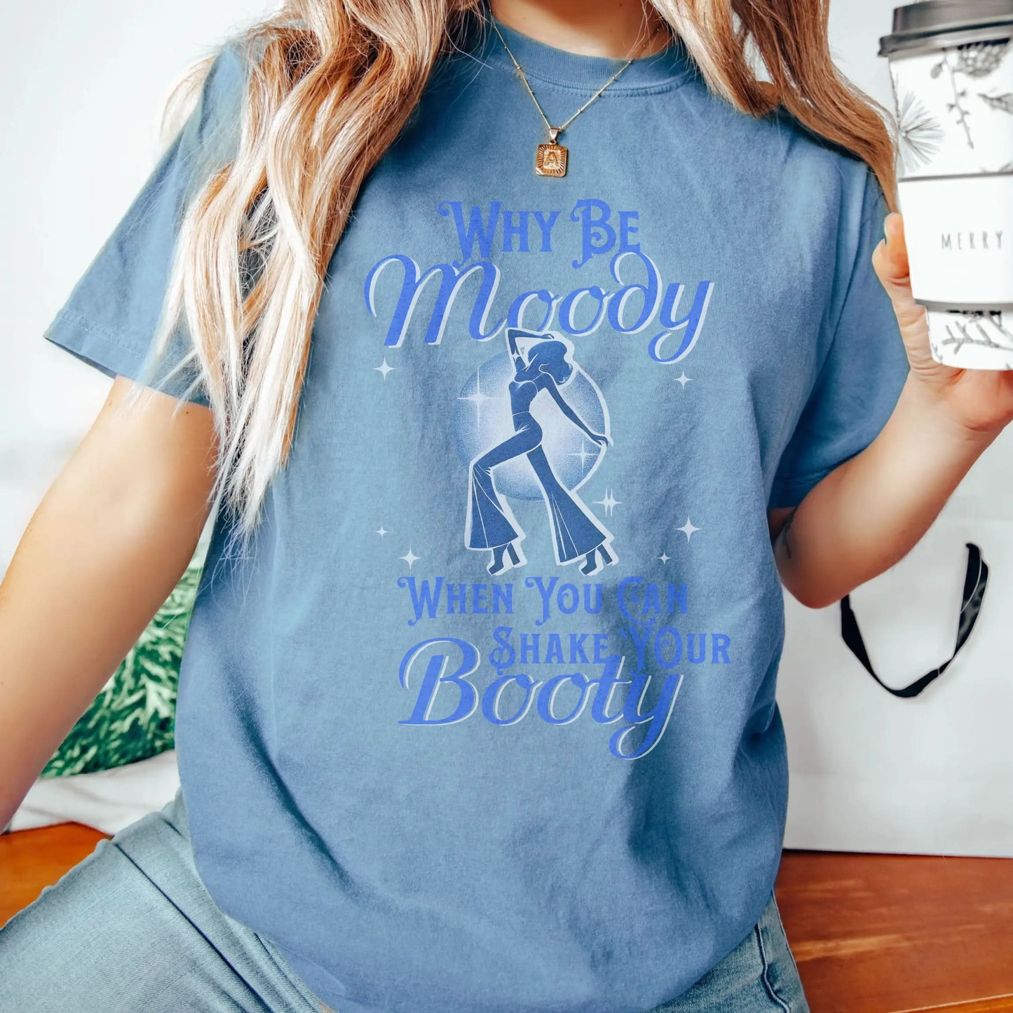 Why Be Moody When You Can Shake Your Booty? Vintage Dancing T Shirt Botanica Print Haus