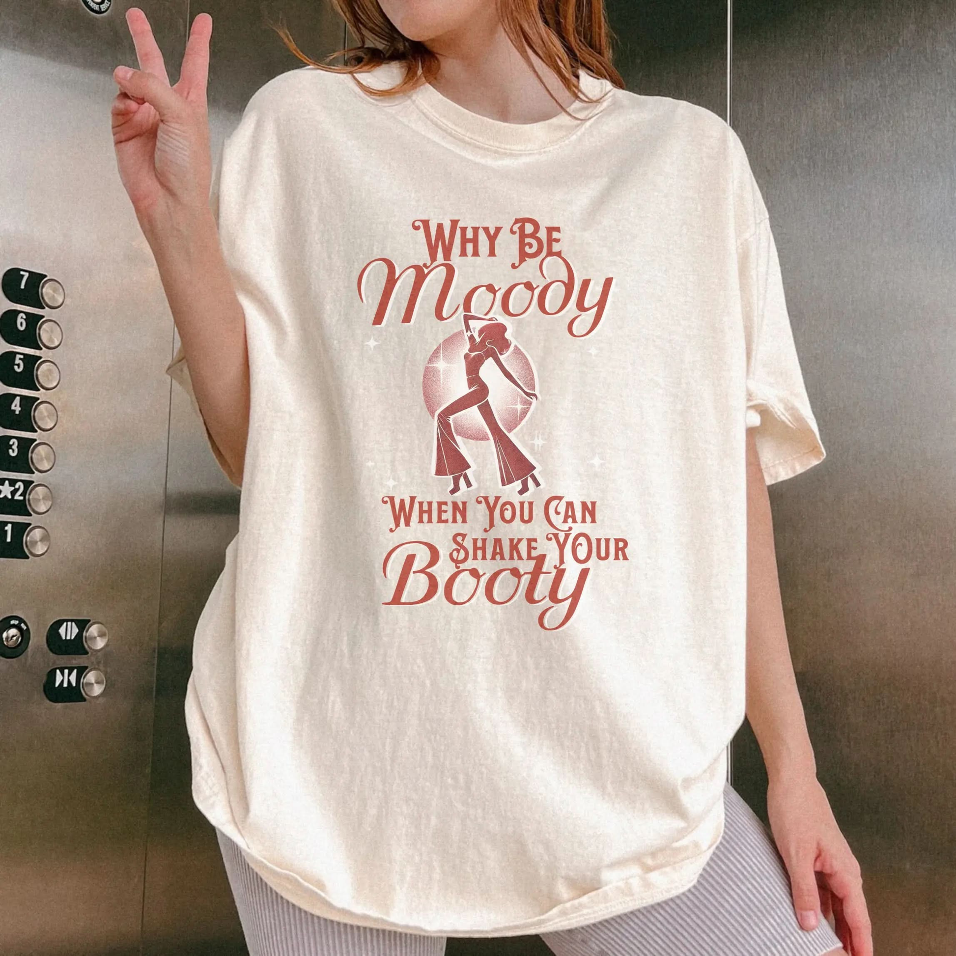 Why Be Moody When You Can Shake Your Booty? Vintage Dancing T Shirt Botanica Print Haus