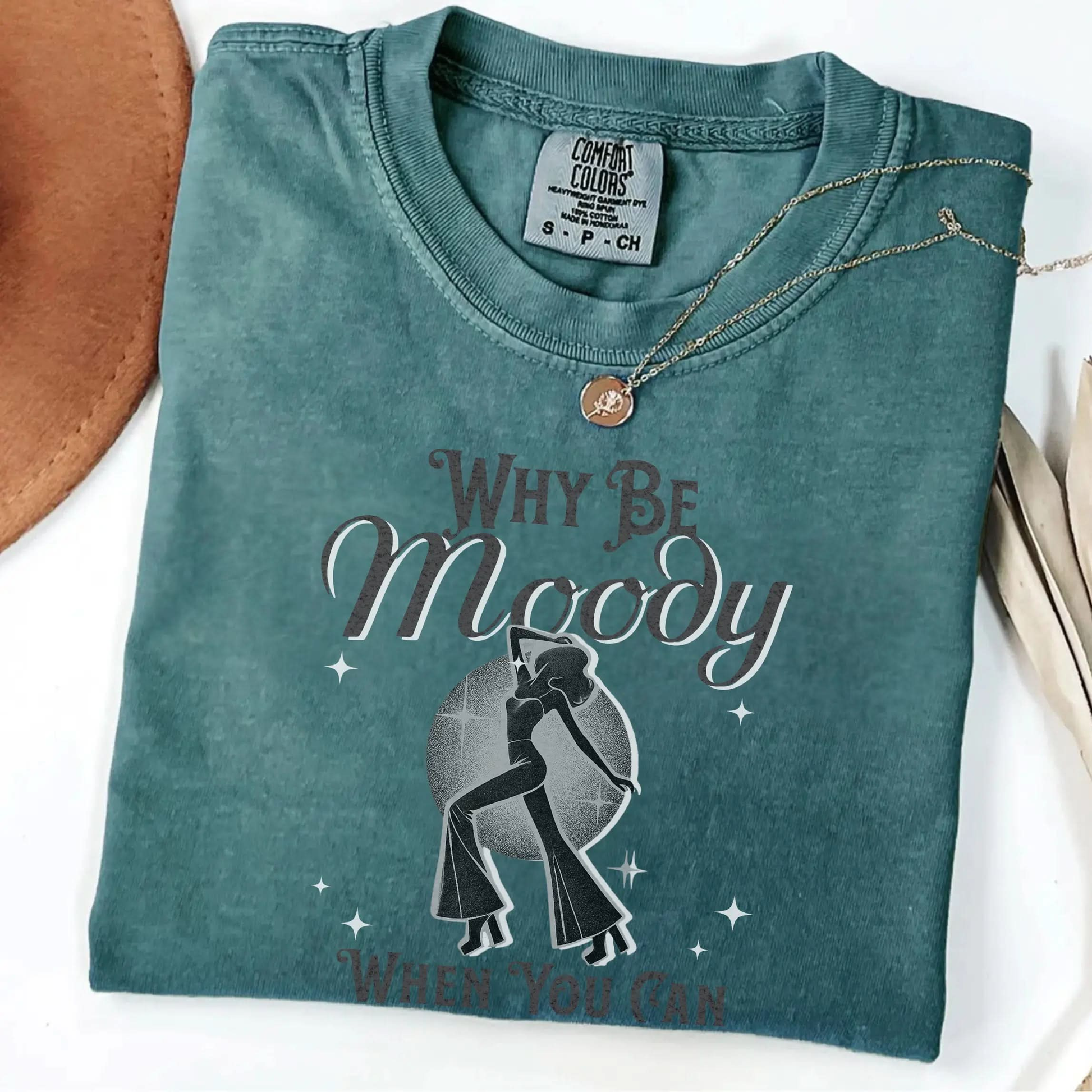 Why Be Moody When You Can Shake Your Booty? Vintage Dancing T Shirt Botanica Print Haus