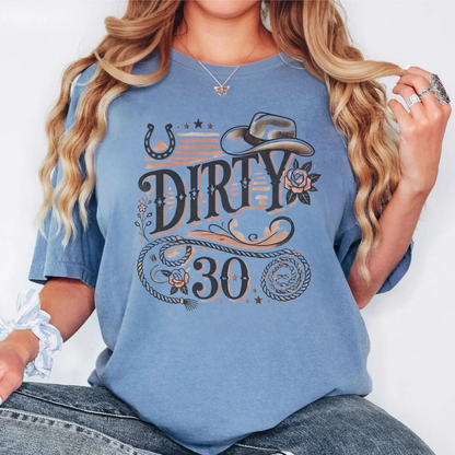 Dirty 30 Unisex Garment-Dyed T-Shirt - Fun Birthday Celebration Tee Printify