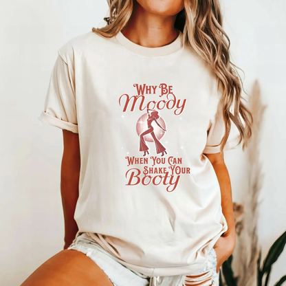 Why Be Moody When You Can Shake Your Booty? Vintage Dancing T Shirt Botanica Print Haus