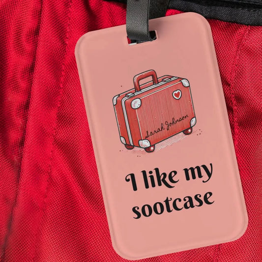 I Like My Sootcase Luggage Tag, TikTok Viral Travel Gift, Trendy Gift For Travelers, Suitcase Accessory, I Like My Suitcase Cute Bag Tag