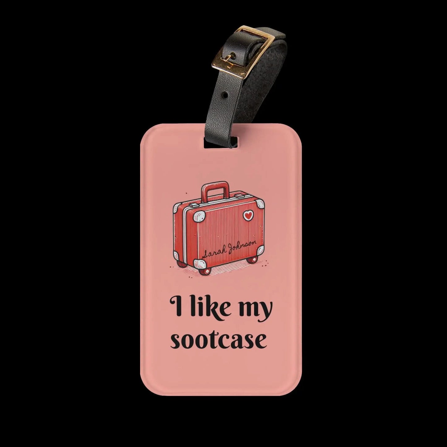 I Like My Sootcase Luggage Tag, TikTok Viral Travel Gift, Trendy Gift For Travelers, Suitcase Accessory, I Like My Suitcase Cute Bag Tag