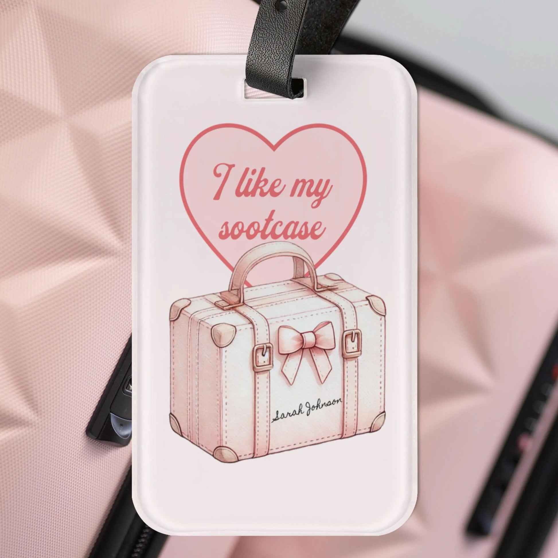 I Like My Sootcase Coquette Luggage Tag - Personalized Travel Must-Have - Customized I Like My Suitcase Bag Tag - Personalized Suitcase Tag